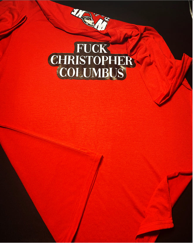 Fuck Columbus T-shirt- Red