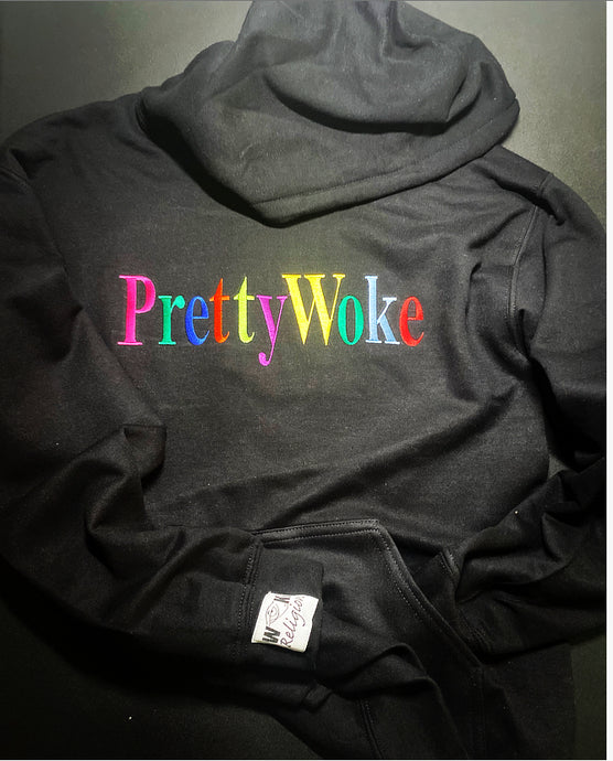 PrettyWoke Embroidered Hoodie- Black