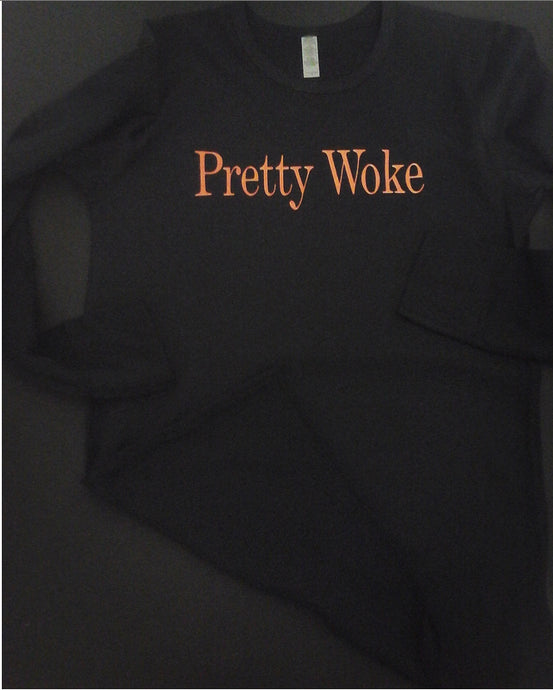 PrettyWoke LongSleeve Thermal