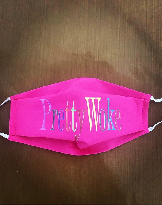 PrettyWoke Mask- Pink