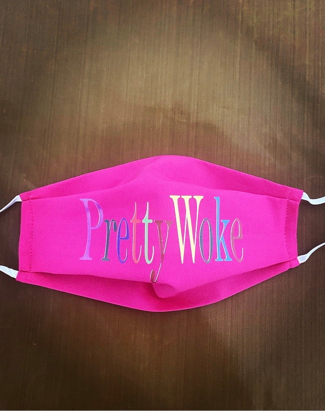 PrettyWoke Mask- Pink