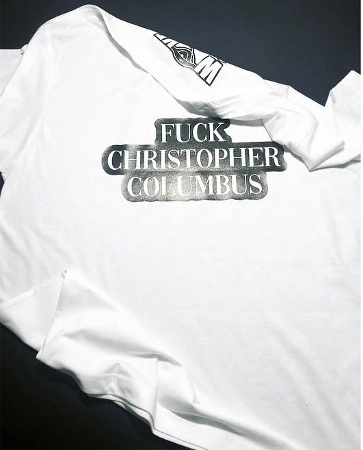 Fuck Columbus T-shirt- White