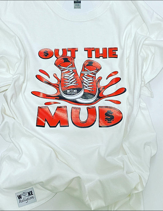 Out The Mud- Red