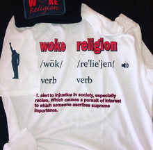 Load image into Gallery viewer, Woke Religion Tee-Shirt by definition